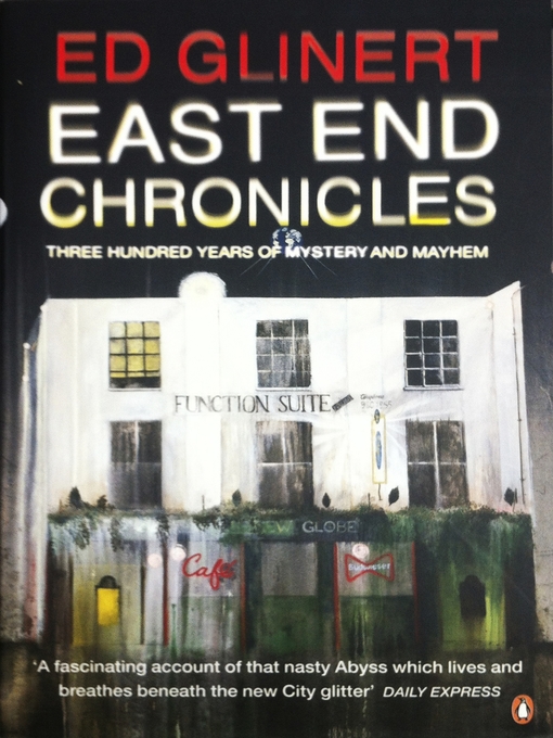 Title details for East End Chronicles by Ed Glinert - Wait list